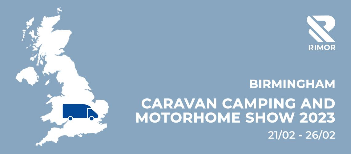 CARAVAN, CAMPING AND MOTORHOME SHOW 23 | BIRMINGHAM